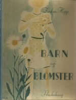 Hopp, Zinken: Barn og blomster