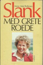 Slank med Grete Roede