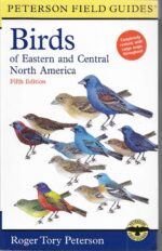 Peterson, Roger Tory: Birds of Eastern and Central North America