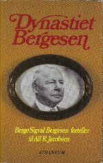 Jacobsen, Alf R.: Dynastiet Bergesen