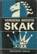 Verdens bedste skak I. Romantikken og modernismen