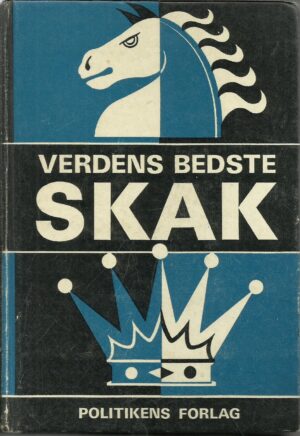 Verdens bedste skak I. Romantikken og modernismen