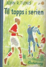 Tunis, John R: Til topps i serien