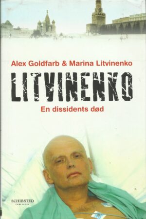 Litvinenko. En dissidents død