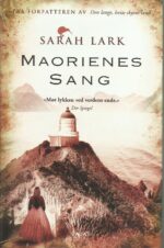 Lark, Sarah: Maorienes sang