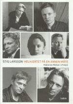 Helhjertet på en annen måte. Poesi og prosa i utvalg