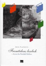 Fremtidens lesebok - Arven etter Nordahl Rolfsen