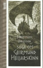 Birgisson, Bergsveinn: Soga om Geirmund Heljarskinn