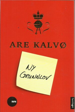 Kalvø, Are: Ny grunnlov