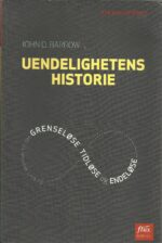 Barrow, John D: Uendelighetens historie