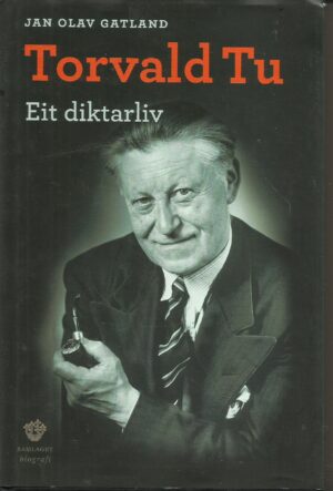 Torvald Tu - eit diktarliv