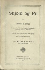 Abbot, Caroline L: Skjold og Pil