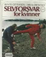 Ottersen og Øiesvold: Selvforsvar for kvinner