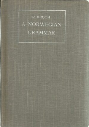 Groth, P: A norwegian grammar
