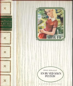 Metalious, Grace: En by ved navn Peyton