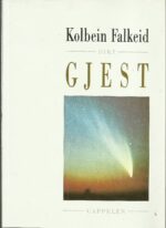 Falkeid, Kolbein: Gjest. Dikt