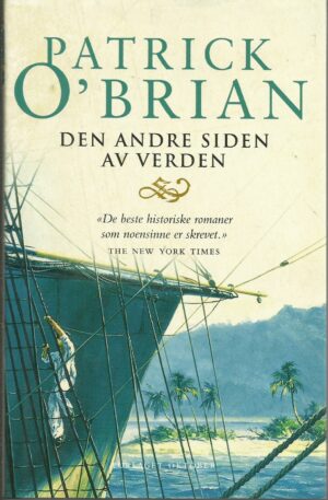 O`Brian, Patrick: Den andre siden av verden