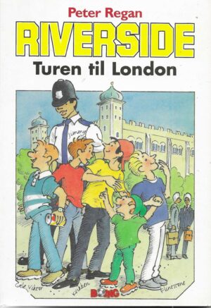 Regan, Peter: Riverside. Turen til London