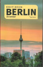 Hoem, Knut: Berlin en veiviser