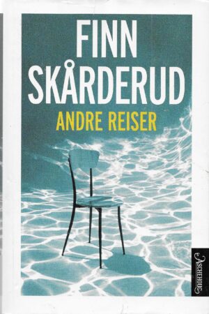 Skårderud, Finn: Andre reiser