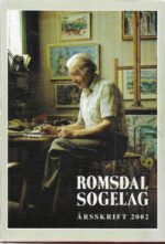 Romsdal sogelag. Årsskrift 2002. 66. årgang
