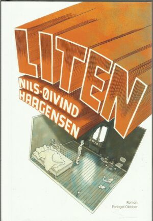 Haagensen: Liten. Roman