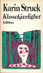 Struck, Karin: Klassekjærlighet