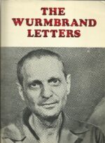 Richard Wurmbrand: The Wurmbrand letters