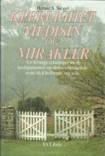 Kjærlighet, medisin og mirakler