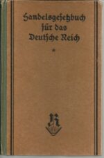 Handelsgesetzbuch für das Deutsche Reich vom 10. Mai 1897
