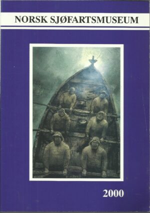 Norsk sjøfartsmuseum. Årbok 2000
