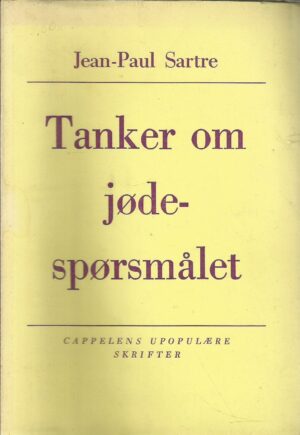 Sartre, Jean-Paul: Tanker om jødespørsmålet