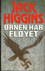 Higgins, Jack: Ørnen har fløyet