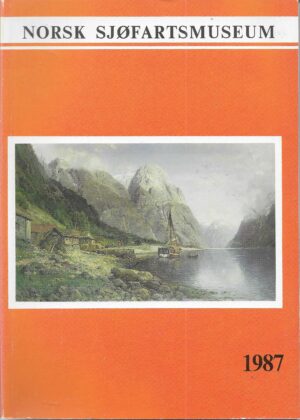 Norsk sjøfartsmuseum årsberetning 1987