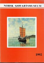 Norsk sjøfartsmuseum. Årsberetning 1992
