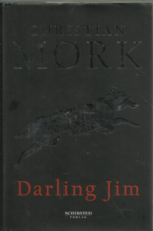 Mørk, Christian: Darling Jim