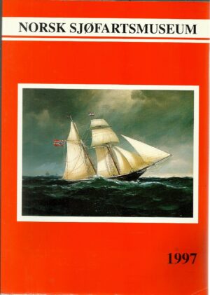Norsk sjøfartsmuseum årbok 1997